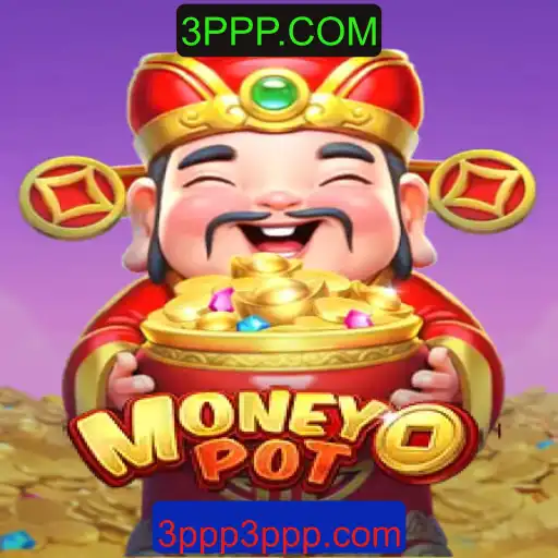 Explorando o Jogo MoneyPot: Uma Nova Aposta com 3PPP.COM